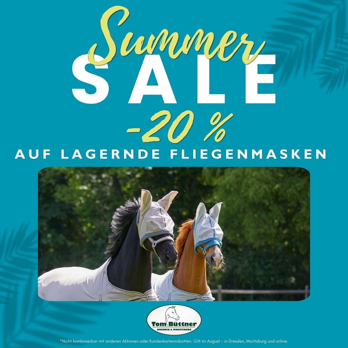 Summer Sale: - 20 % auf alle lagernden Fliegenmasken