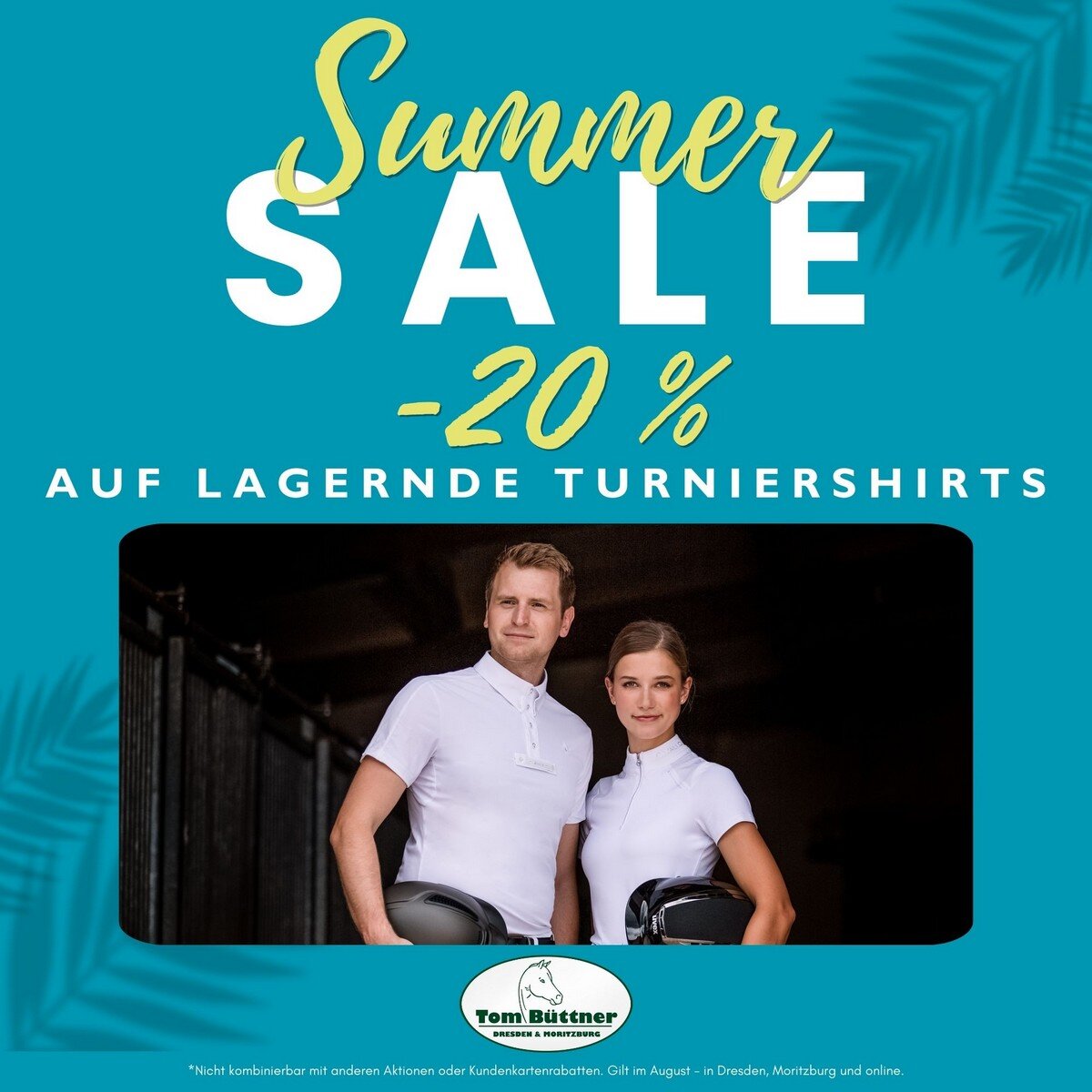 Summer Sale: - 20 % auf alle lagernden Turniershirts